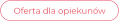 Oferta dla opiekunów