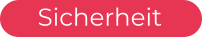 Sicherheit