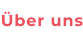 Über uns